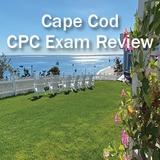 Cape Cod Encore CPC Exam Review 2024