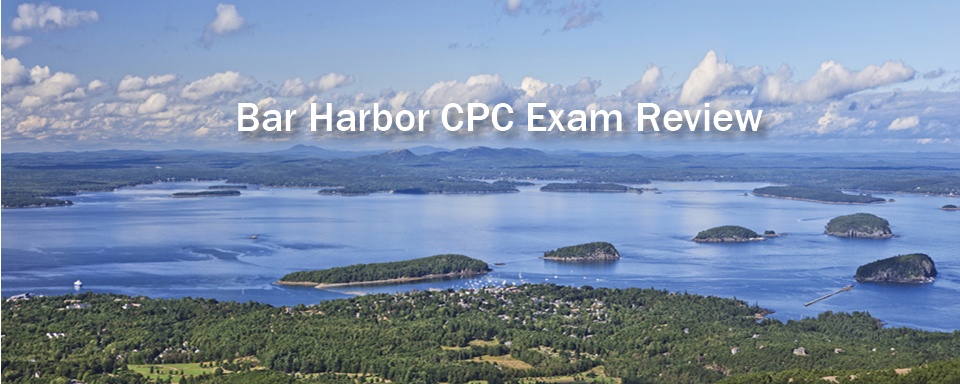 Bar Harbor Encore CPC Exam Review 2024